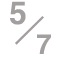 5/7